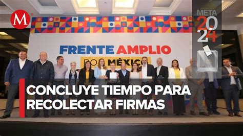 Últimas horas para recolectar firmas del Frente Amplio por México YouTube