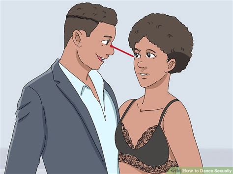 3 Ways To Dance Sexually Wikihow