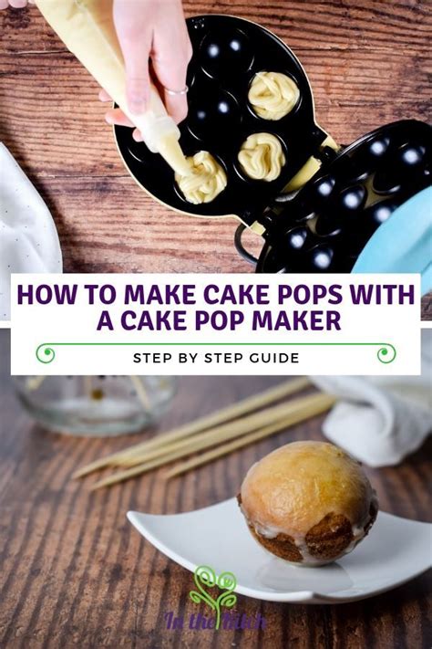 How To Make Cake Pops With A Cake Pop Maker In The Following Recipe