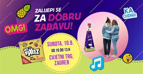 Zalijepi Se Za Dobru Zabavu Uz Konzum I Fixeez Trg Petra Preradovića