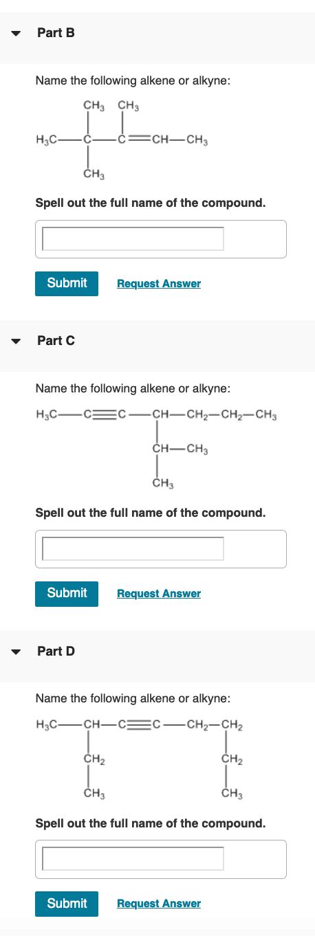 Solved Name The Following Alkene Or Alkyne Spell Out The Chegg