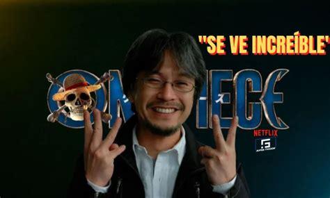 Eiichiro Oda Creador De One Piece Afirma Que El Live Action De