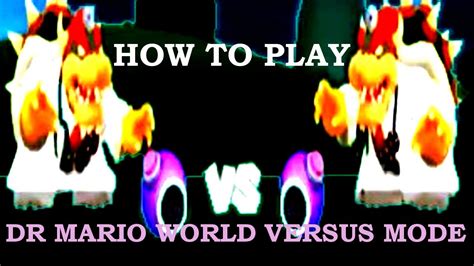 How To Play Dr Mario World Versus Mode Youtube