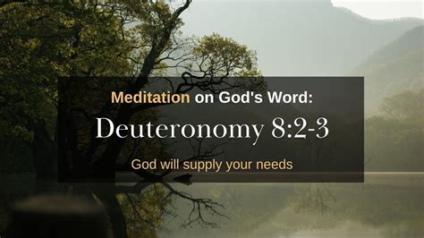 Meditating On Deuteronomy 8 2 3 God Will Provide Your Needs YouTube