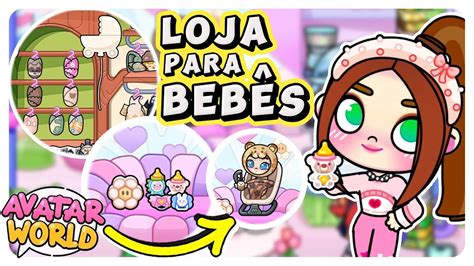 LOJA PARA BEBÊS NO AVATAR WORLD avatarworld games pazu YouTube