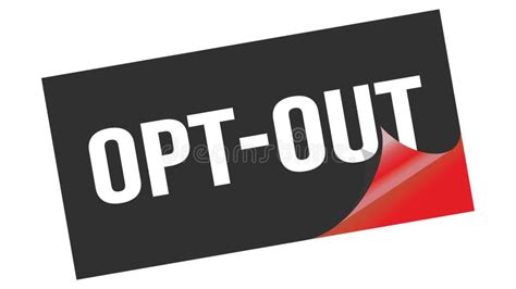 Opt Out Text On Black Red Sticker Stamp Stock Illustration