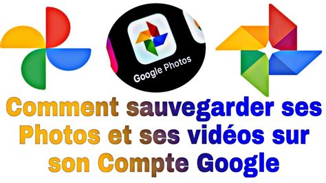 Comment Sauvegarder Ses Photos Et Ses Vid Os Sur Son Compte Google