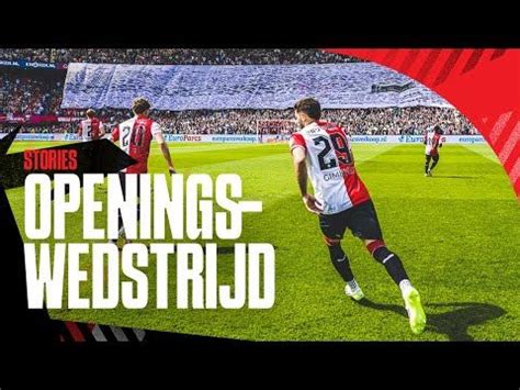 Feyenoord Stories Openingswedstrijd Tegen SL Benfica In De Kuip FR12 Nl