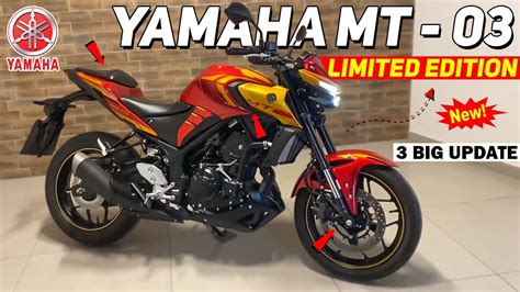 Yamaha Mt 03 Limited Edition Review Big Update Price And Features Limited Edition Mt03