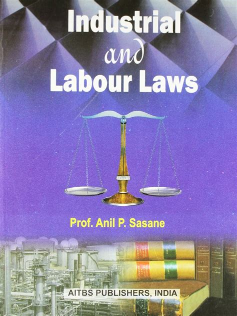 Buy Industrial And Labour Laws Book Online At Low Prices In India Industrial And