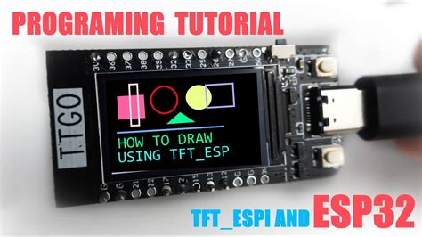 How To Use Tftespi Library And Esp32 Programing Tutorial Part 2