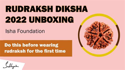 Isha Rudraksha Diksha 2022 Unboxing Mahashivratri 2022 YouTube