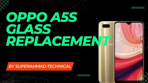 Oppo A S Broken Glass Glass Replacement Superahmad Technical