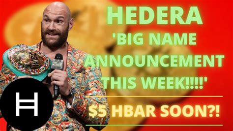 Hedera Hashgraph HBAR Hedera Big Name Announcement This Week