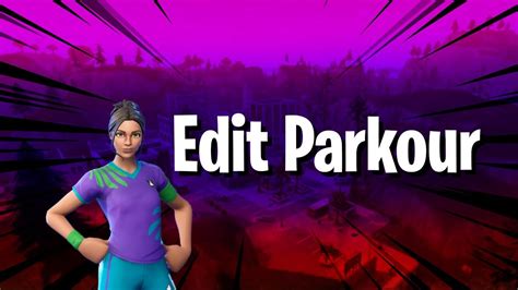 Fortnite Edit Parkour PC Player YouTube