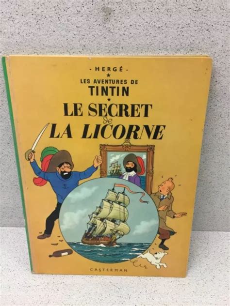 COLLECTION TINTIN HERGE Tintin Le Secret De La Licorne B39 1970 1971