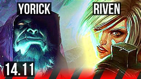 Yorick Vs Riven Top Rank 4 Yorick 726 Euw Master 1411 Youtube