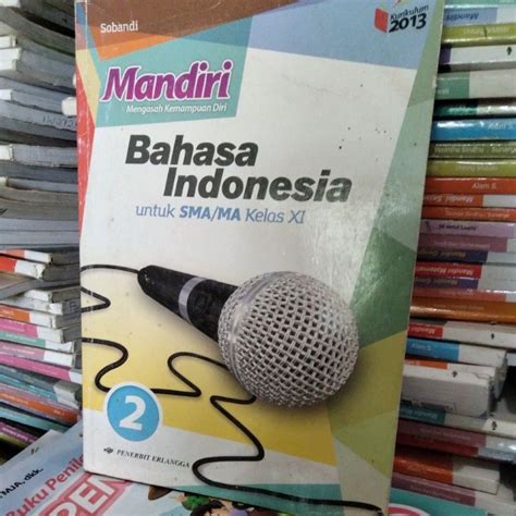 Jual Buku Mandiri Bahasa Indonesia Kelas Xi Sma Revisi Erlangga