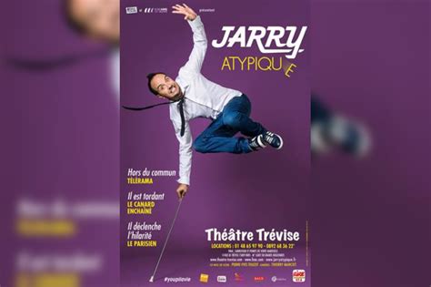 Jarry Dans Atypique Au Th Tre De Bobino Notre Critique