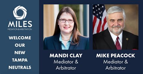 Mandi Clay And Mike Peacock Join Miles Mediation Arbitration S Tampa