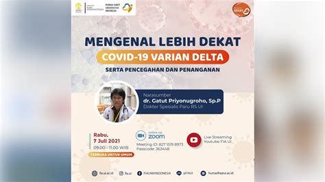 Bicara Sehat RSUI Mengenal Lebih Dekat Covid 19 Varian Delta Serta