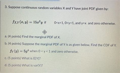 Solved 3 Suppose Continuous Random Variables X And Y Have