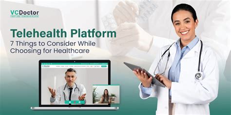 Telehealth Platform 7 Things To Consider While Choosing Healthcare