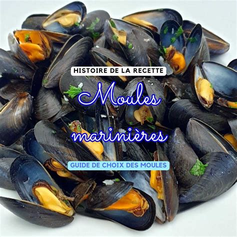 Recette De Moules Marini Res Recettes Et Histoire