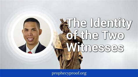 Two Witnesses: Who Are They? - Prophecy Proof Insights