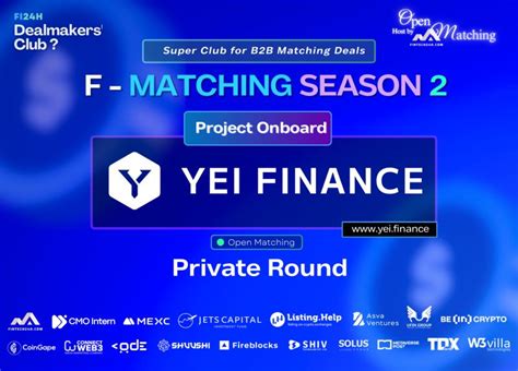 🌟 Welcoming "Yei Finance" as a Project Onboard for Fi24h DealMakers ...