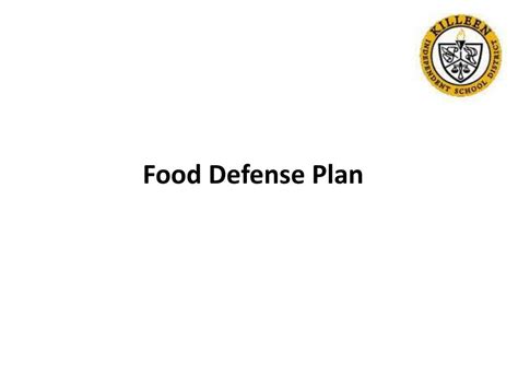 Ppt Food Defense Plan Powerpoint Presentation Free Download Id5072948