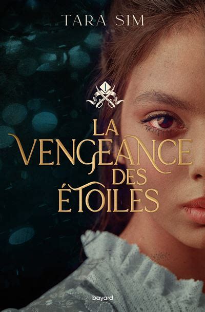 La Vengeance Des étoiles Tome 01 Broché Tara Sim Anath Riveline