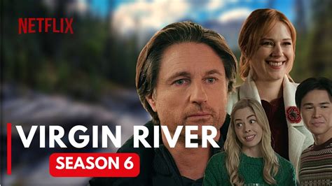 Virgin River Season Unveiling The Biggest Official Updates Youtube