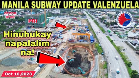 Napakalalim Na METRO MANILA SUBWAY UPDATE VALENZUELA STATION Oct 10