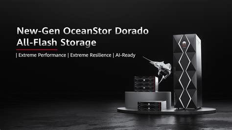 Huawei Launches New Gen Oceanstor Dorado All Flash Storage Bringing