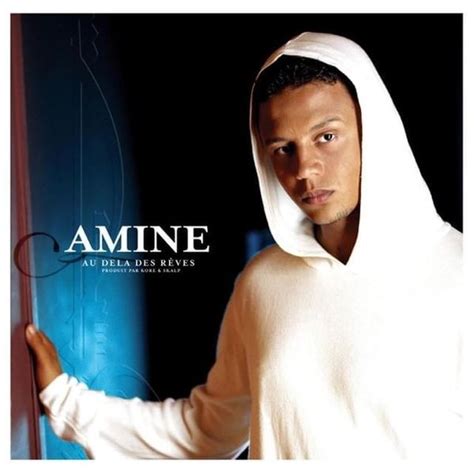 Amine Randb Au Delà Des Rêves Lyrics And Tracklist Genius