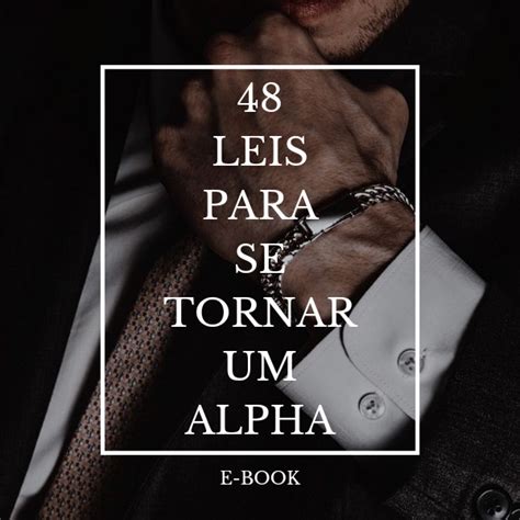 E Book Leis Para Se Tornar Um Alpha Kauan Sampaio Hotmart