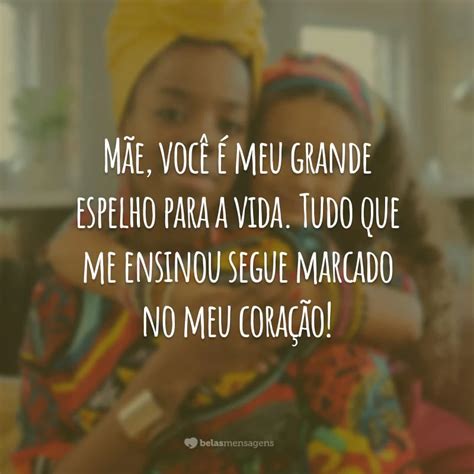 Frases De Filha Para M E Que Expressam Esse Amor Sem Igual