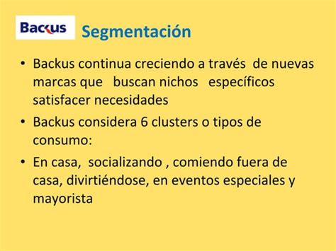 Segmentacion Grupo Backus Ver 3 0 PPT