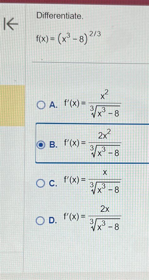 Solved Differentiate F X X3 8 23f X X2x3 83f X 2x2x3 8