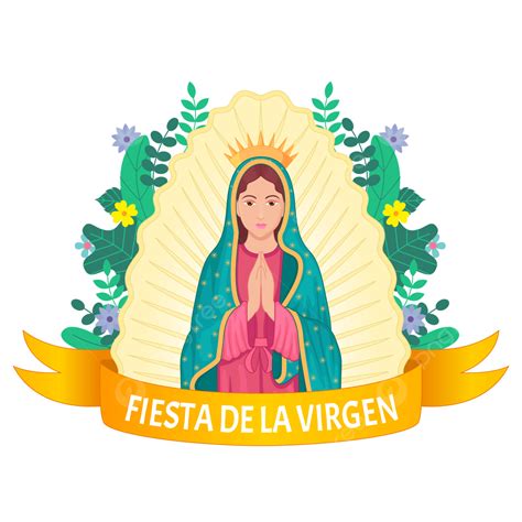 Vector De La Virgen María En La Advocación Nuestra Señora Guadalupe Png Virgen De Guadalupe