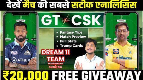 CSK Vs GT Dream11 Team Prediction CHE Vs GT Dream11 Chennai Super