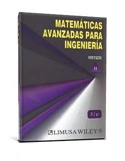 Matem Ticas Avanzadas Para Ingenier A Vol Ra Edici N Erwin