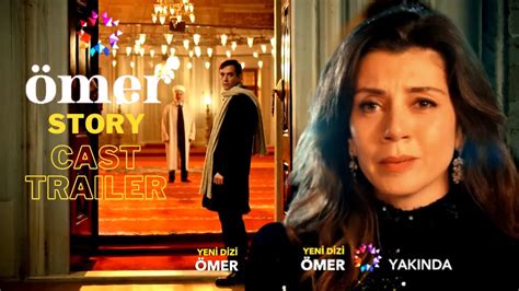 Omer Series Story Cast And Trailer Turkish Drama Series Urdu Hindi