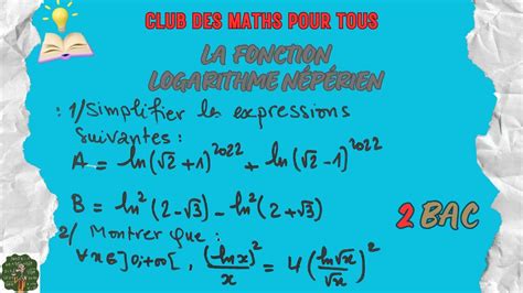 La Fonction Logarithme N P Rien Simplifier Des Expressions Bac