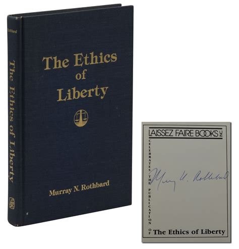 The Ethics Of Liberty Murray N Rothbard First Edition