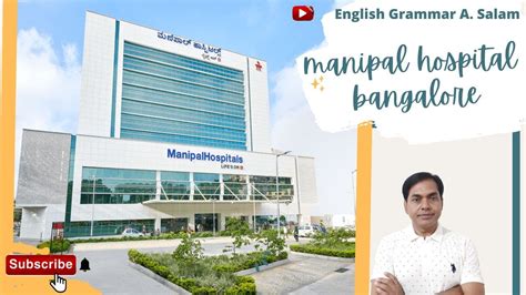 Manipal Hospital Bangalore Manipal Hospital Old Airport Road