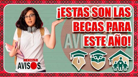 Estas Son Las Becas Que Podr S Solicitar Este A O Becas Benito