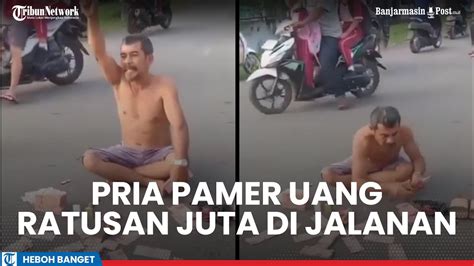 Viral Pria Pamer Uang Ratusan Juta Di Jalanan Kabupaten Tapanuli Tengah