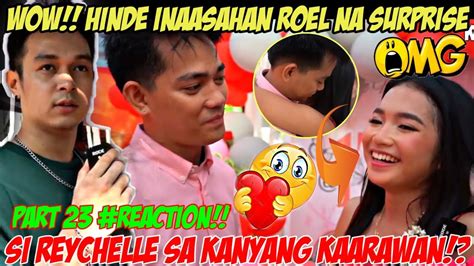 Wow Reychelle Nagulat Nang Makita Sa Kanyang Karaawan Si Roel Of Malalag Kalingap Rab Youtube